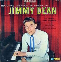 Jimmy Dean & Luke Gordon - Featuring The Country Singing Of